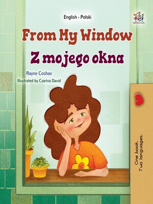 cover image of From My Window / Z mojego okna